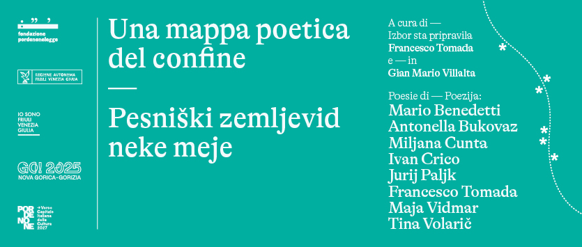 Una mappa poetica del confine - Pesniški zemljevid neke meje